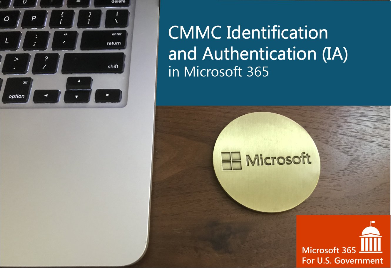 CMMC Identification and Authentication (IA) and in Office 365