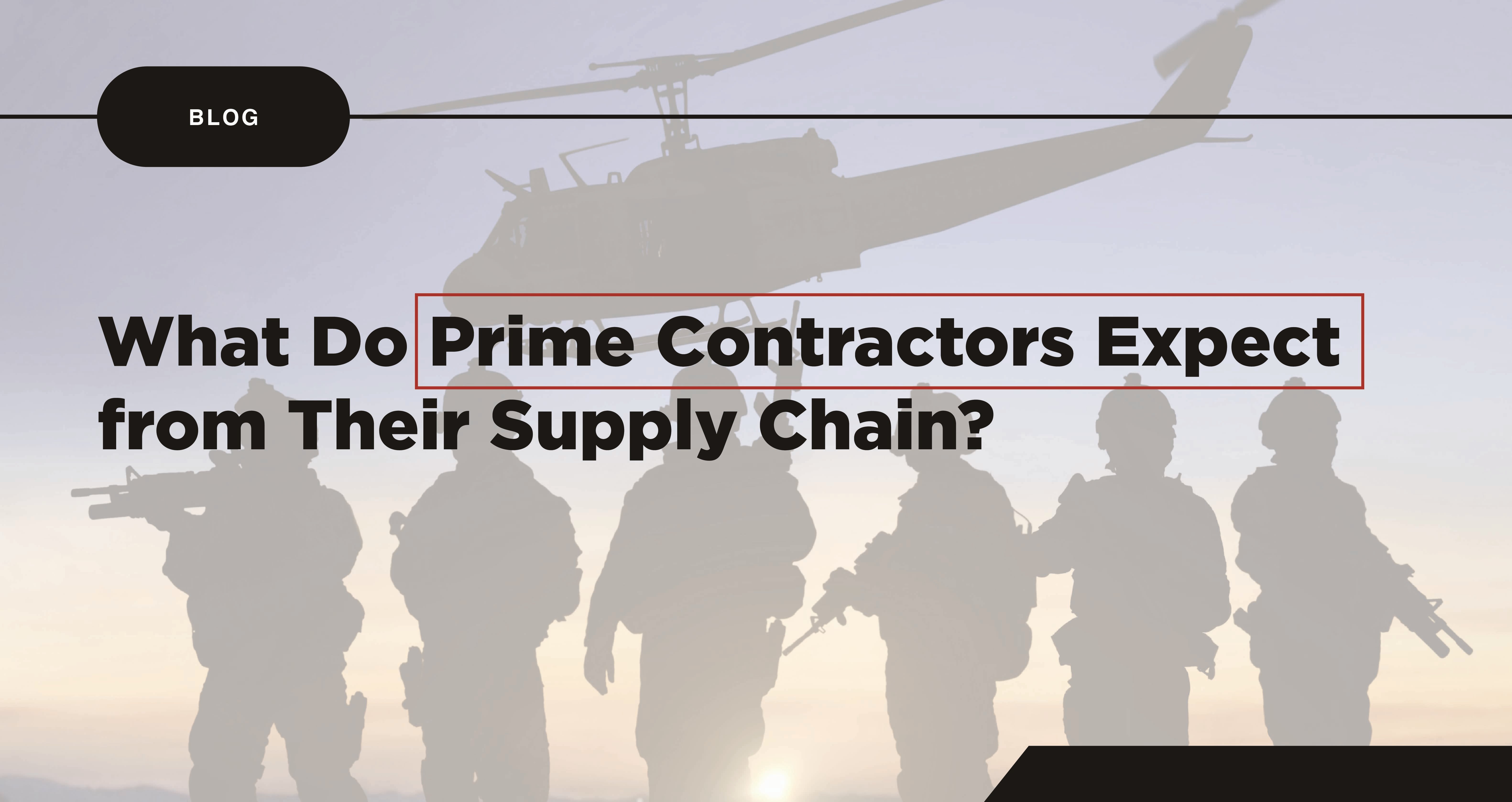 What Prime Contractors Expect from their Supply Chain