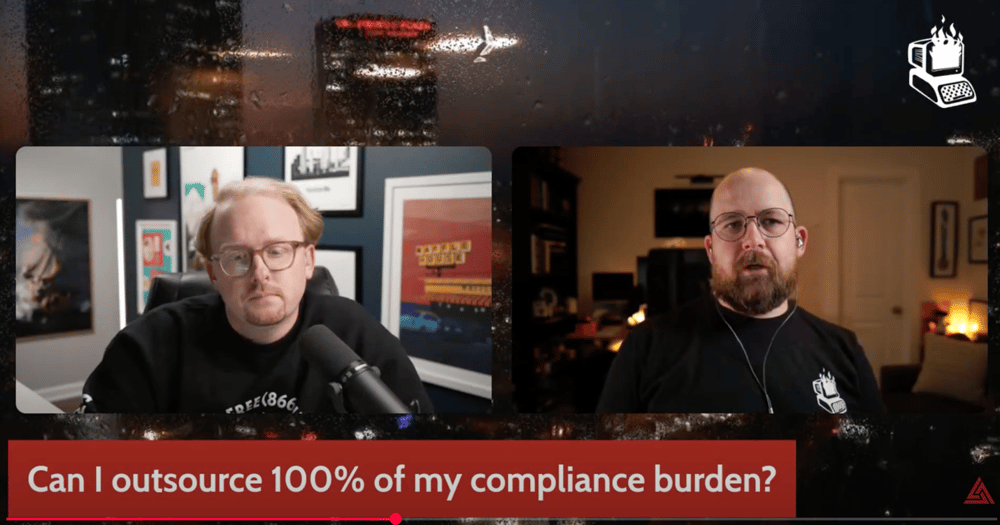 Can I outsource 100% of my compliance burden?