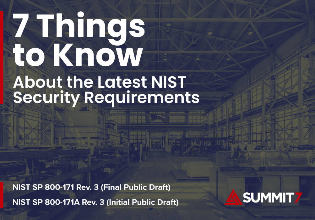 NIST has released the final public draft (FPD) of SP 800-171 revision 3 and the initial public draft (IPD) of SP 800-171A revision 3. These will be the last drafts (and the last public comment window) before the revisions become final in Spring 2024.